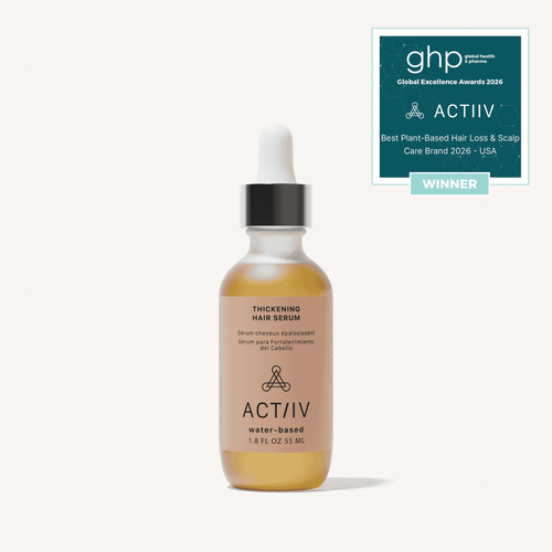 ACTIIV Water-Based Thickening Hair Serum, plant-based scalp and hair serum for fine, thinning hair that promotes fuller-looking, healthier-looking hair and supports a healthy scalp, Global Excellence Award Winner.